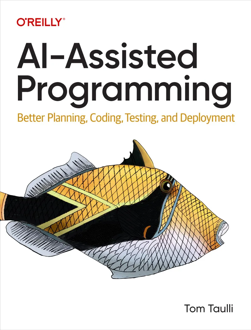 AI-Assisted Programming: Better Planning, Coding, Testing, and Deployment