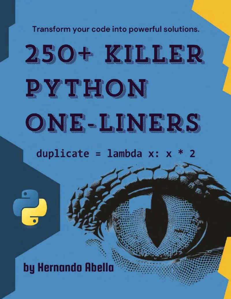 Abella Hernando - 250+ Killer Python One-Liners - 2024