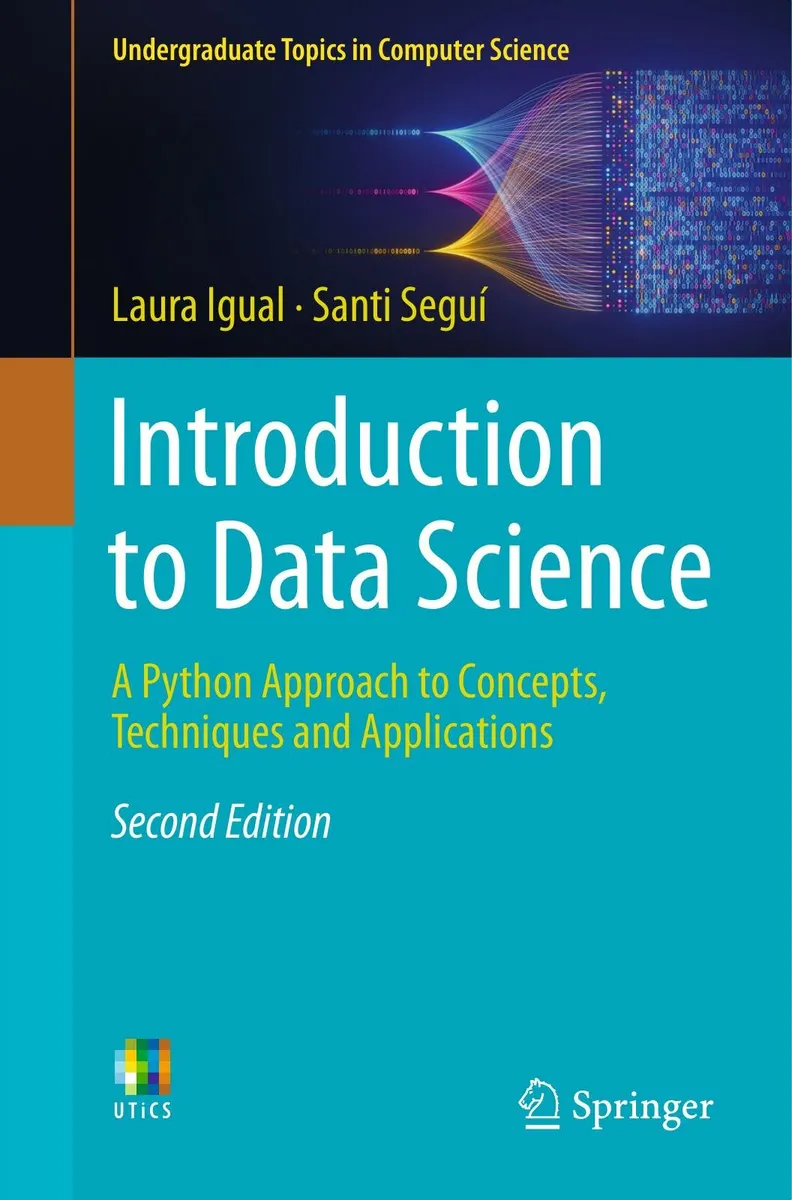 Introduction to Data Science: A Python Approach to Concepts, Techniques and Applications, Second Edition