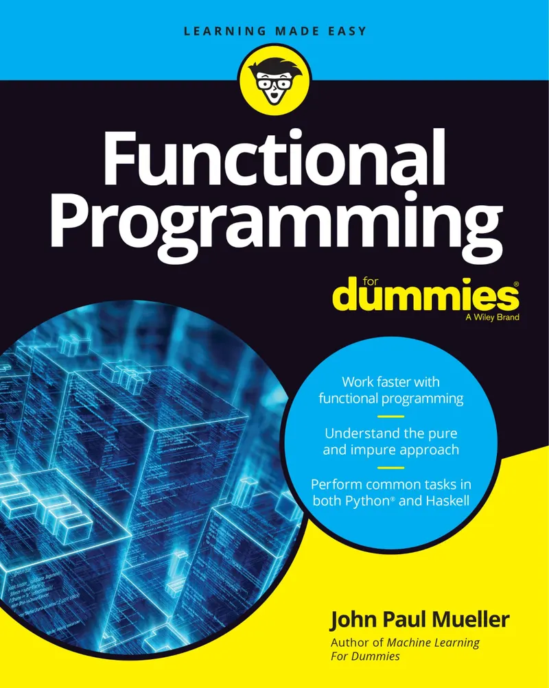 Mueller J.P. - Functional Programming For Dummies - 2019