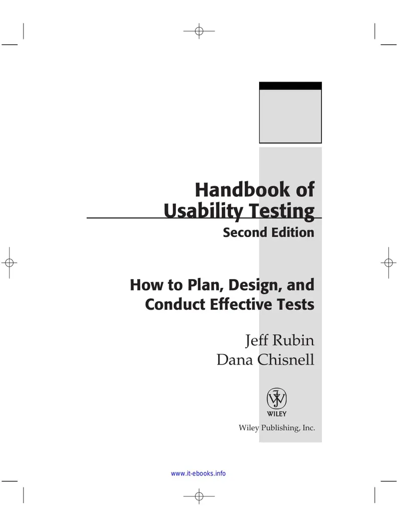 Handbook of Usability Testing, Second Edition: How to Plan, Design, and Conduct Effective Tests