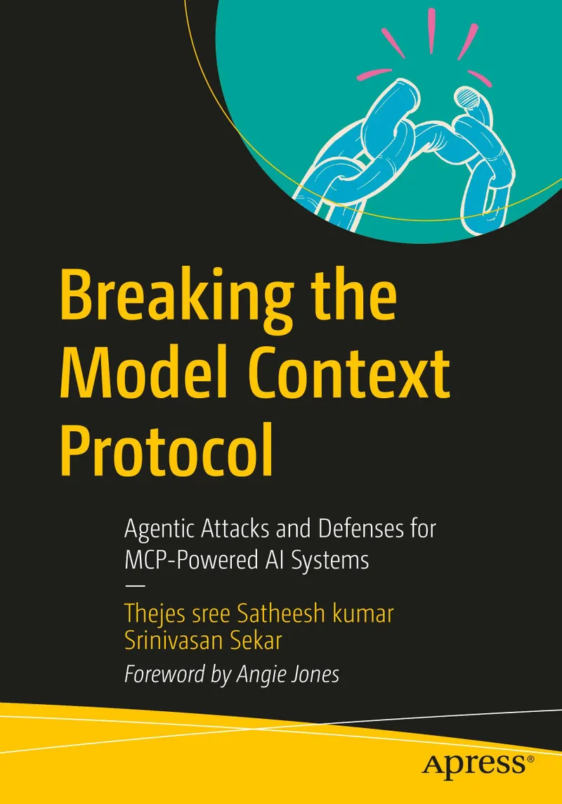 Breaking the Model Context Protocol: Agentic Attacks and Defenses for MCP-Powered AI Systems